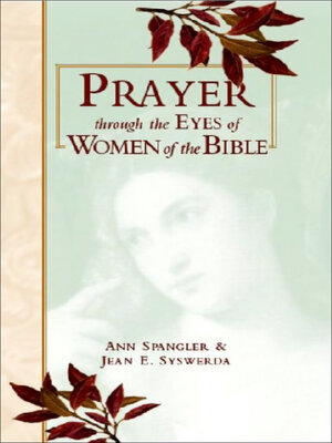 cover image of Prayer through Eyes of Women of the Bible